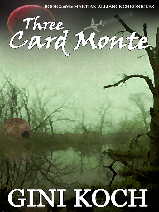 Title details for Three Card Monte by Gini Koch - Available